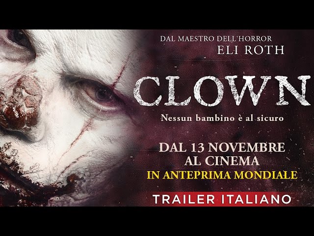 CLOWN - Trailer italiano - HD