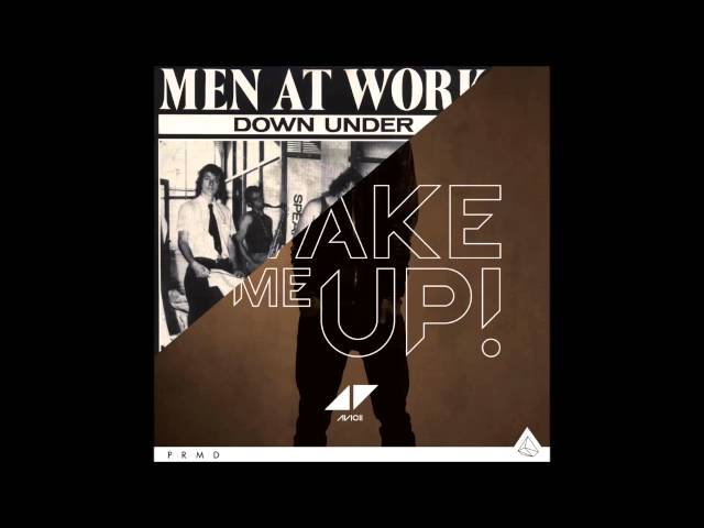 Avicii ft. Aloe Blacc vs. Men at Work - Wake Up Down Under