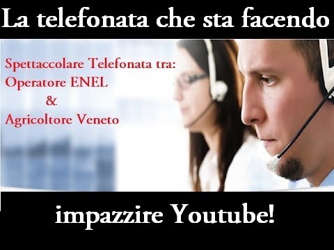 Telefonata tra Enel e un Veneto